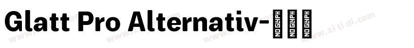 Glatt Pro Alternativ字体转换